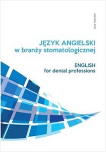Obrazek Język angielski zawodowy w branży stomatologicznej