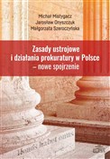 Zasady ust... - Michał Mistygacz, Jarosław Onyszczuk, Małgorzata Szeroczyńska -  polnische Bücher