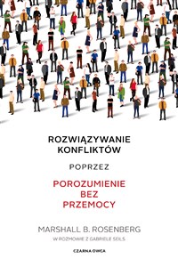 Obrazek Rozwiązywanie konfliktów poprzez porozumienie bez przemocy