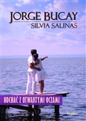 Kochać z o... - Jorge Bucay, Silvia Salinas -  Polnische Buchandlung 