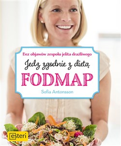 Obrazek Jedz zgodnie z dietą Fodmap Bez objawów zespołu jelita drażliwego