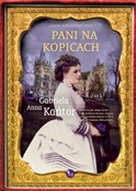 Pani na Ko... - Gabriela Anna Kańtor -  polnische Bücher