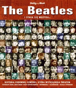 Obrazek The Beatles I stała się muzyka...
