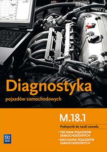 Obrazek Diagnostyka pojazdów samochodowych Podręcznik Technikum, szkoła zawodowa