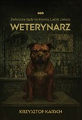 Zobacz : Weterynarz... - Krzysztof Karsch