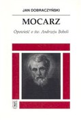 Polska książka : Mocarz. Op... - Jan Dobraczyński