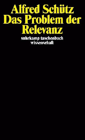 Obrazek SCHÜTZ, A: PROBLEM D. RELEVANZ