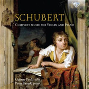 Bild von Schubert: Complete Music For Violin And Piano