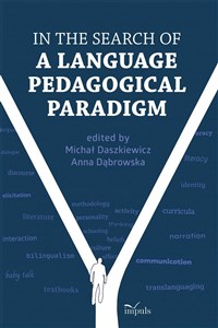 Obrazek In the search of a language pedagogical paradigm