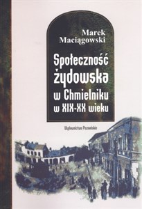 Obrazek Społeczność żydowska w Chmielniku w XIX-XX wieku