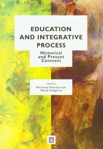 Obrazek Education and Integrative Process Historical and present contexts