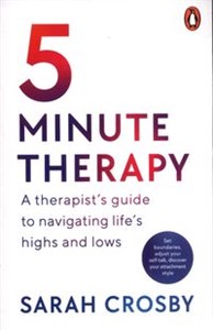 Bild von 5 Minute Therapy A Therapist’s Guide to Navigating Life’s Highs and Lows