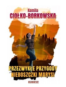 Obrazek Przezwykłe przygody nieboszczki Marysi
