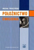 Polnische buch : Położnictw... - Michał Troszyński