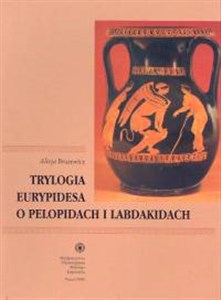 Bild von Trylogia Eurypidesa o Pelopidach i Labdakidach