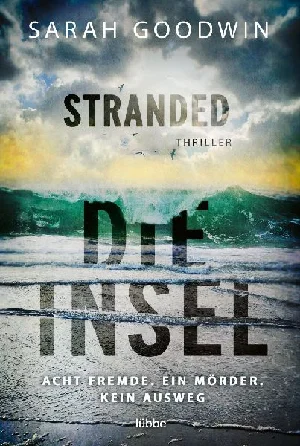 Obrazek GOODWIN, S: STRANDED - DIE INSEL