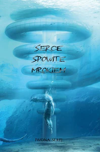 Obrazek Serce T.2 Serce spowite mrokiem