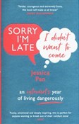 Sorry I'm ... - 	Jessica Pan -  polnische Bücher