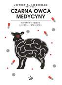Czarna owc... - Jeffrey A. Lieberman -  polnische Bücher