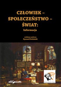 Obrazek Człowiek - Społeczeństwo - Świat Informacja