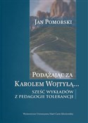 Podążając ... - Jan Pomorski - Ksiegarnia w niemczech