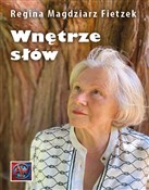 Polska książka : Wnętrze sł... - Fietzek Regina Magdziarz