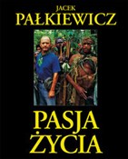 Polnische buch : Pasja życi... - Jacek Pałkiewicz