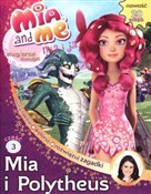 Mia and Me... - Opracowanie Zbiorowe -  polnische Bücher