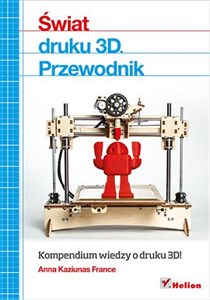 Obrazek Świat druku 3D Przewodnik