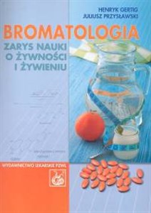 Obrazek Bromatologia Zarys nauki o żywności i żywieniu