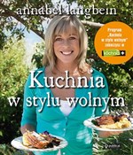 Kuchnia w ... - Annabel Langbein -  polnische Bücher