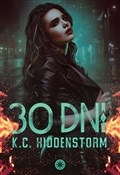 Książka : 30 dni - K. C. Hiddenstorm