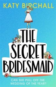 Obrazek The Secret Bridesmaid