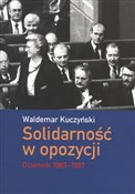 Solidarnoś... - Waldemar Kuczyński - Ksiegarnia w niemczech
