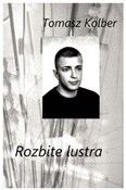 Polnische buch : Rozbite lu... - Tomasz Kolber