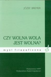 Bild von Czy wolna wola jest wolna