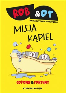 Obrazek Rob & Ot. Misja Kąpiel (Tom 3)