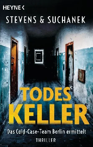 Obrazek STEVENS, N: TODESKELLER. COLD-CASE-TEAM BERLIN ERMITTELT