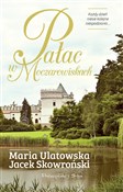 Pałac w Mo... - Jacek Skowroński, Maria Ulatowska -  fremdsprachige bücher polnisch 