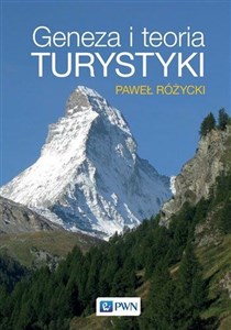 Obrazek Geneza i teoria turystyki