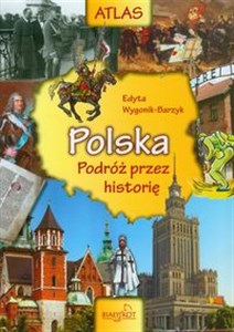 Obrazek Atlas Polska podróż przez historię