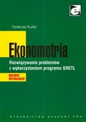 Książka : Ekonometri... - Tadeusz Kufel