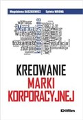 Polska książka : Kreowanie ... - Magdalena Daszkiewicz, Sylwia Wrona
