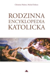 Obrazek Rodzinna encyklopedia katolicka