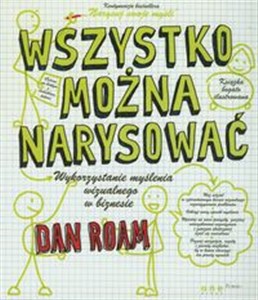 Bild von Wszystko można narysować! Wykorzystanie myślenia wizualnego w biznesie
