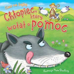 Bild von Czas na bajkę: Chłopiec, który wołał o pomoc