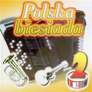 Obrazek Polska biesiada vol.2 CD