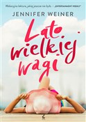Polska książka : Lato wielk... - Jennifer Weiner