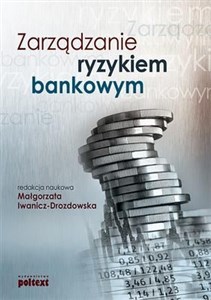 Obrazek Zarządzanie ryzykiem bankowym