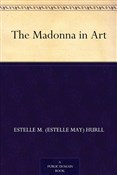 Polnische buch : THE MADONN... - Estelle M. Hurll